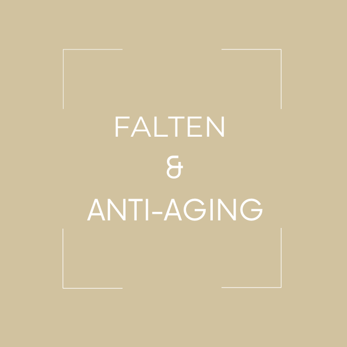 ANTI-AGING - FALTEN